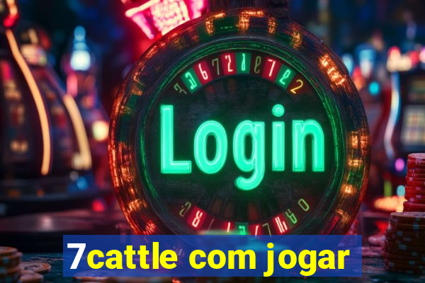 7cattle com jogar